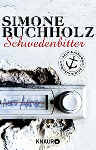 Buchholz, Simone Schwedenbitter: Kriminalroman (Ein Fall für Chas Riley, Band 3)