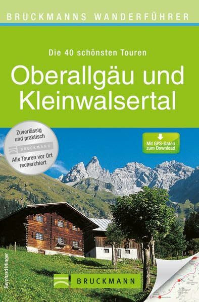 Irlinger, Bernhard Bruckmanns Wanderführer Oberallgäu: mit Kleinwalsertal