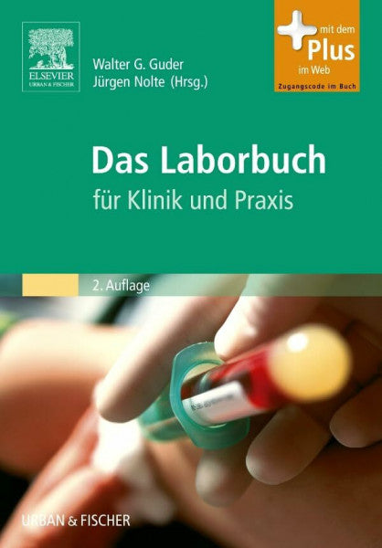 Nolte, Jürgen Das Laborbuch: für Klinik und Praxis - mit Zugang zum Elsevier-Portal