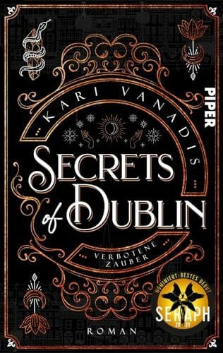 Vanadis, Kari Secrets of Dublin: Verbotene Zauber (Pot of Gold 1): Roman | Fesselnder Urban Fantasy-Kriminalfall in Irland