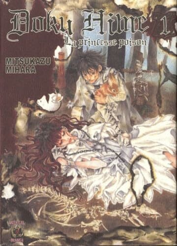 Bodécot, Alexandre Doku Hime La princesse poison T01