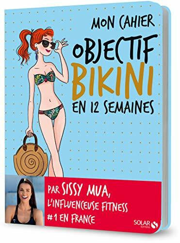 Limonnier, Floriane Mon cahier Objectif bikini en 12 semaines