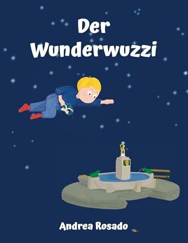 Rosado, Andrea Der Wunderwuzzi