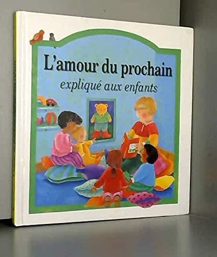 Rock, Lois L'amour du prochain expliqué aux enfants
