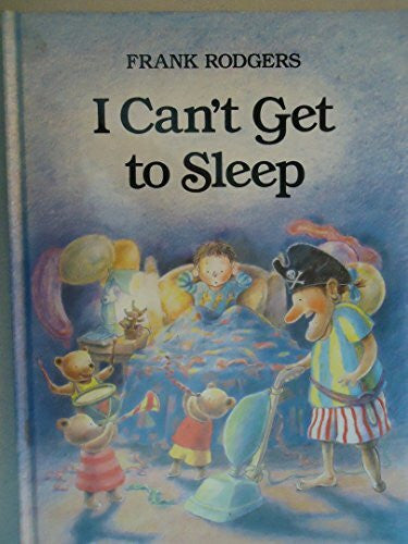 Rodgers I CAN'T GET TO SLEEP
