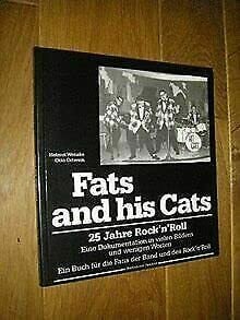 Ortwein, Otto Fats and his Cats: 25 Jahre Rock'n'Roll