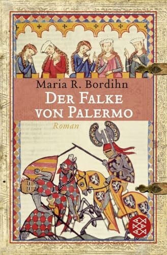 Czedik-Eysenberg, Maria Der Falke von Palermo: Roman
