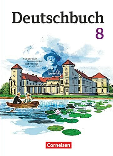 Jackisch, Matthias Deutschbuch Gymnasium - Berlin, Brandenburg, Mecklenburg-Vorpommern, Sachsen, Sachsen-Anhalt und Thüringen - Ausgabe 2012 - 8. Schuljahr: Schulbuch