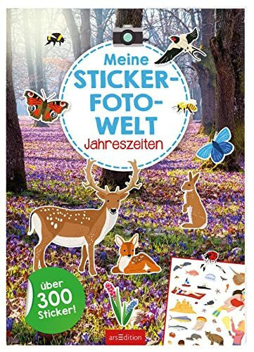 Bellermann, Lena Meine Sticker-Fotowelt – Jahreszeiten: Über 300 Sticker | Stickerheft mit realen Hintergründen und illustrierten Sticker-Motiven ab 4