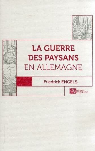 Engels, Friedrich LA GUERRE DES PAYSANS EN ALLEMAGNE
