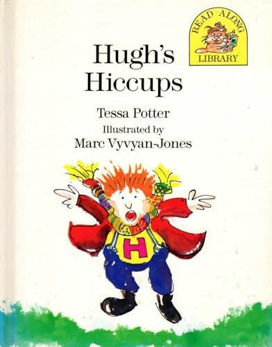 Potter, Tessa Hugh's Hiccups (Read Along Stories)