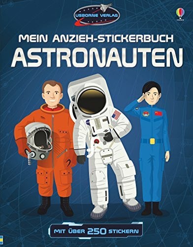 Ordas, Emi Mein Anzieh-Stickerbuch: Astronauten: Mit über 250 Stickern (Meine Anzieh-Stickerbücher)