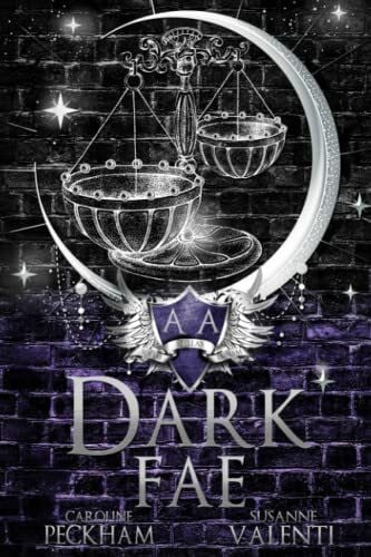 Valenti, Susanne Dark Fae (Ruthless Boys of the Zodiac, Band 1)