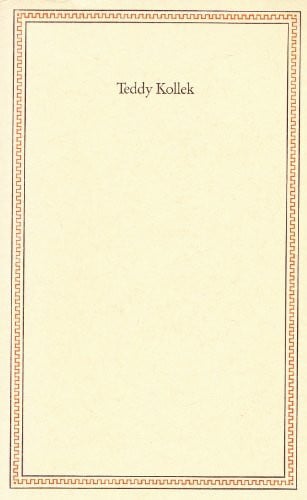 Börsenverein d. Deutschen Buchhandels e.V. Friedenspreis des Deutschen Buchhandels / Ansprachen aus Anlass der Verleihung: Friedenspreis des Deutschen Buchhandels / Teddy Kollek: Ansprachen aus Anlass der Verleihung