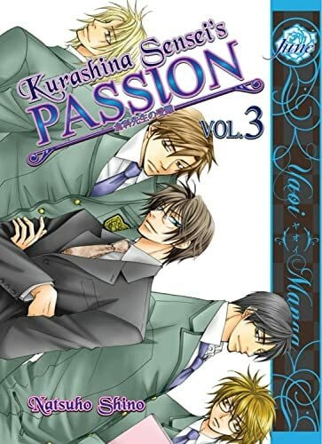 Hino, Natsuho Kurashina Sensei’s Passion Volume 3 (Yaoi) (Kurashina Sensei's Passion (yaoi), Band 3)