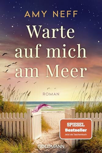 Kuhn, Wibke Warte auf mich am Meer: Roman - 'Noch nie hat mich eine Liebesgeschichte so berührt.' Jodi Picoult - der SPIEGEL-Bestseller jetzt im Taschenbuch