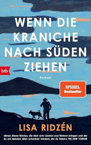 Ackermann, Ulla Wenn die Kraniche nach Süden ziehen: Roman
