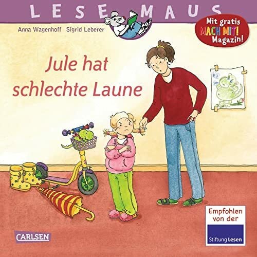 Leberer, Sigrid LESEMAUS 110: Jule hat schlechte Laune: Liebevolles Bilderbuch über den Umgang mit schlechter Laune | wichtiges Thema im Kinderalltag (110)