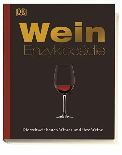 Gordon, Jim Wein-Enzyklopädie: Die weltweit besten Winzer und ihre Weine