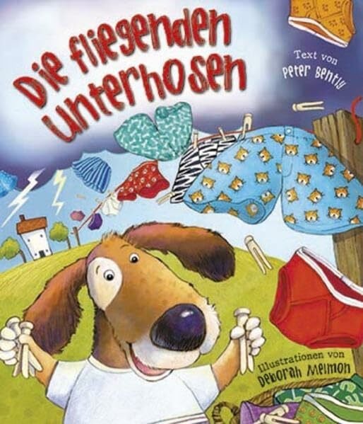 Bently, Peter Die fliegenden Unterhosen