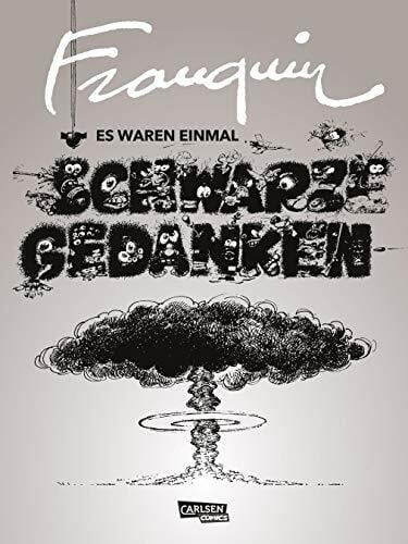 Franquin, André Es waren einmal Schwarze Gedanken