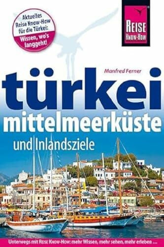 Ferner, Manfred Türkei Mittelmeerküste (Reiseführer)