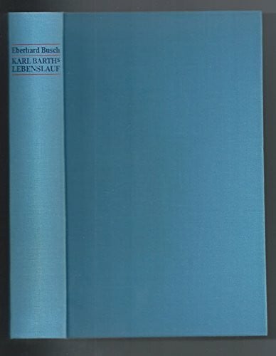 Busch, Eberhard Karl Barths Lebenslauf