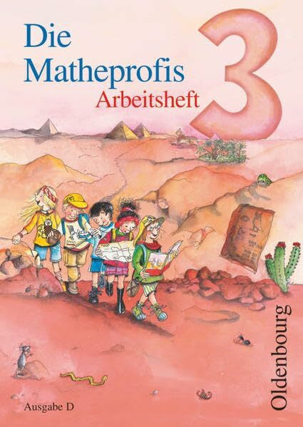 Die Matheprofis - Ausgabe D - für alle Bundesländer (außer Bayern) - 3. Schuljahr: Arbeitsheft