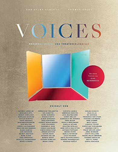 Voigt, Thomas VOICES: Prägende Musik- und Theatererlebnisse