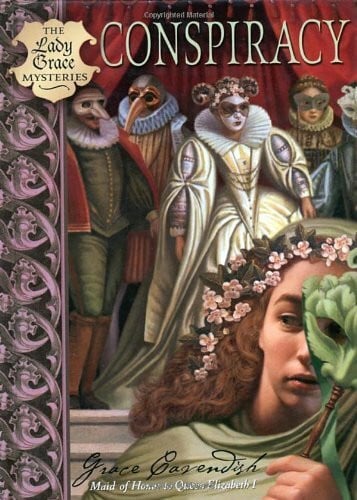 Cavendish, Grace Conspiracy: From the Daybookes of Lady Grace Cavendish (Lady Grace Mysteries, 3, Band 3)