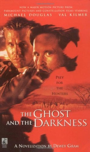 Gram, Dewey The Ghost and the Darkness