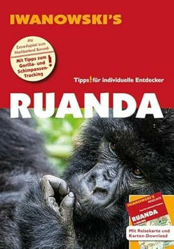 Hooge, Heiko Ruanda - Reiseführer von Iwanowski: Individualreiseführer mit Extra-Reisekarte und Karten-Download (Reisehandbuch)