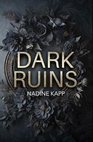 Kapp, Nadine Dark Ruins