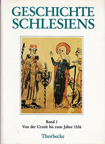 Irgang, Winfried Geschichte Schlesiens, Bd.1, Von der Urzeit bis zum Jahre 1526