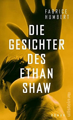 Marquardt, Claudia Die Gesichter des Ethan Shaw: Roman