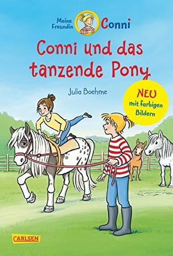 Albrecht, Herdis Conni Erzählbände 15: Conni und das tanzende Pony (farbig illustriert): Lustiges Kinderbuch für Pferdemädchen ab 7 Jahren zum Selberlesen und Vorlesen - mit vielen tollen Bildern (15)