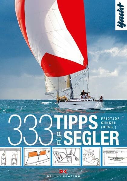 Gunkel, Fridtjof 333 Tipps für Segler