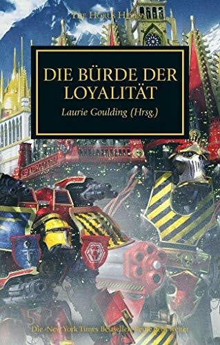 Sterz, Simon Horus Heresy - Die Bürde der Loyalität