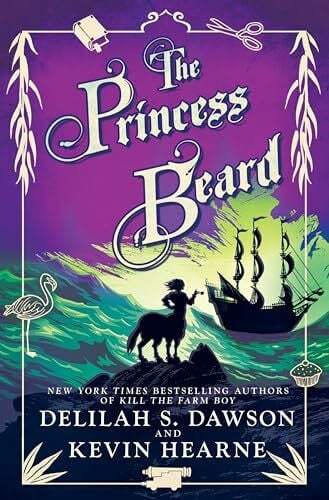 Hearne, Kevin The Princess Beard: The Tales of Pell