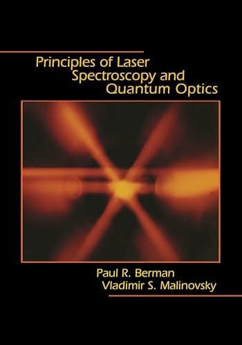 Malinovsky, Vladimir S Principles of Laser Spectroscopy and Quantum Optics