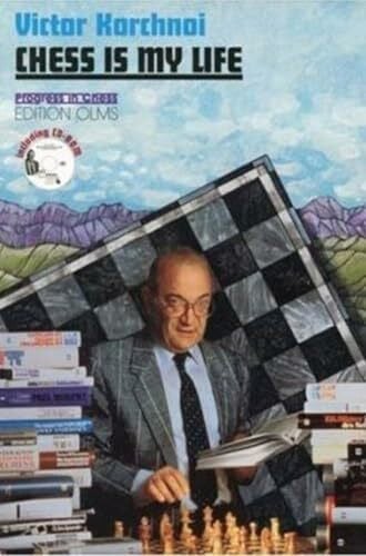 Kortschnoi, Viktor Chess is my life