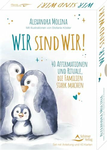 Köster, Stefanie Wir sind wir! - 40 Affirmationen und Rituale, die Familien stark machen: Set mit Anleitung und 40 Karten