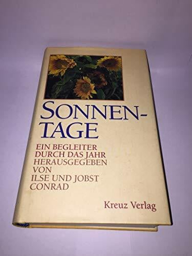Conrad, Ilse (Hrsg.) Sonnentage. Ein Begleiter durch das Jahr