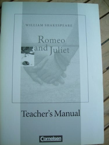 Gunthild Porteous-Schwier und Ingrid Ross Romeo and Juliet, Teacher's Manual