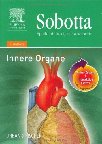 Posel, Peter Sobotta, Spielend durch die Anatomie mit StudentConsult-Zugang: Innere Organe