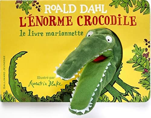 Blake, Quentin L'Énorme crocodile: Le livre marionnette