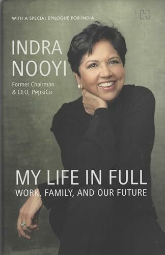 Nooyi, Indra K. My Life in Full