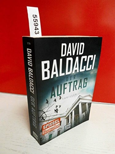 Anton, Uwe Der Auftrag: Thriller. Camel Club, Bd. 5