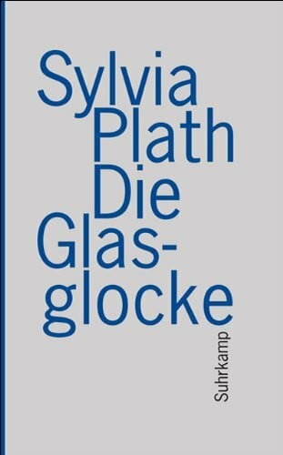 Kaiser, Reinhard Die Glasglocke (suhrkamp taschenbuch)