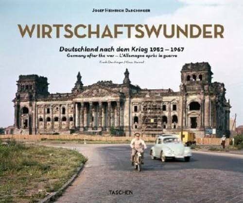 Darchinger, Frank Josef Heinrich Darchinger. Wirtschaftswunder: Deutschland Nach Dem Krieg 1952-1967 (Fotografia)